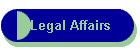 Legal Affairs