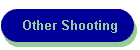 Other Shooting